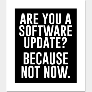 Are you a Software Update Posters and Art